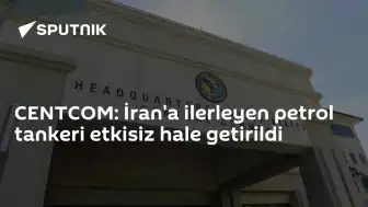 CENTCOM: İran'a ilerleyen petrol tankeri Hellfire füzesiyle vuruldu