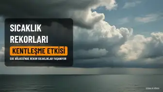 Ege'de Sıcaklık Rekorları Kırıldı: İklim Krizi ve Kentleşme Etkisi Tartışılıyor