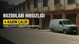 İstanbul'da 4 Kadın, Tamirhaneden 100 Kilo Ağırlığında Buzdolabını Çaldı