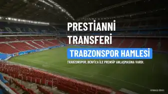 Trabzonspor'dan Gianluca Prestianni Hamlesi: Transfer Gerçekleşti mi?