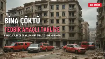 Bahçelievler'de 38 Yıllık Bina Çöktü: O Anlar Kamerada
