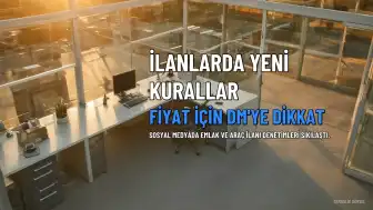 Emlak ve Araç İlanları İçin Yeni Dönem: "Fiyat İçin DM" Uygulamasına Yasal Uyarılar
