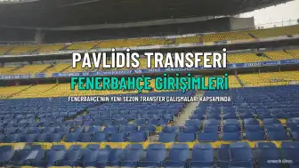 Fenerbahçe'de Vangelis Pavlidis Transferi İhtimali Değerlendiriliyor