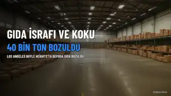 Los Angeles'ta 40 Bin Ton Gıda Bozuldu: Mahalleyi Yoğun Koku Kapladı