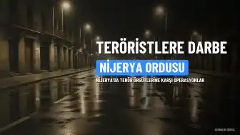 Nijerya'da Temmuz Ayı Operasyonlarında 102 Terörist Öldürüldü