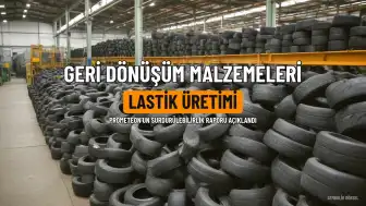 Prometeon Lastik Üretiminde Geri Dönüşüm Maddelerinin Payı Yüzde 7'ye Ulaştı