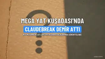 Rus Milyardere Ait 250 Milyon Dolarlık Mega Yat Kuşadası'nda Demirli