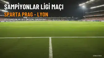 Sparta Prag - Lyon Maçı Hangi Kanalda, Saat Kaçta Yayınlanacak?