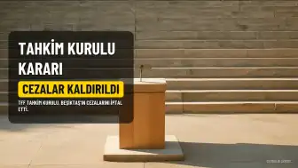 TFF Tahkim Kurulu, Beşiktaş Başkanı Serdal Adalı ve Yönetimine Verilen Cezaları Kaldırdı