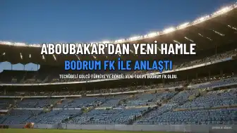 Vincent Aboubakar, Bodrum FK ile Anlaştı
