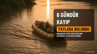 6 Gündür Kayıp Olan Şahıs Yaylada Bulundu