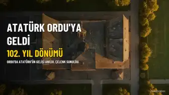 Atatürk'ün Ordu'ya Gelişinin 102. Yıl Dönümü Kutlandı
