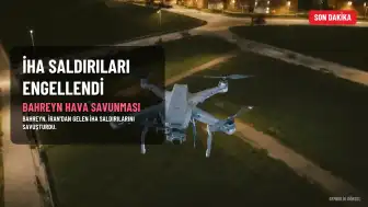 Bahreyn, İran'dan Gelen İHA Saldırılarını Engelleyerek Savuşturdu