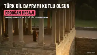 Cumhurbaşkanı Erdoğan'dan 26 Eylül Türk Dil Bayramı Mesajı