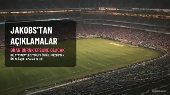 İsmail Jakobs'tan Galatasaray ve Okan Buruk Açıklamaları