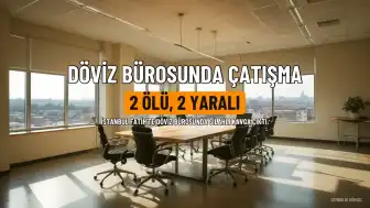 İstanbul'da Silahlı Kavga: 2 Ölü, 2 Yaralı