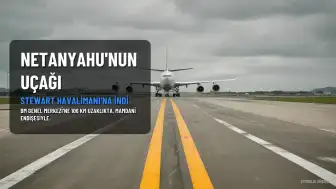 Netanyahu'nun Uçağı, "Mamdani Endişesiyle" BM'ye 106 Km Uzaklıktaki Havalimanına İndi