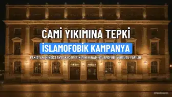 Pakistan'dan Hindistan'a Cami Yıkımına Sert Tepki: İslamofobik Kampanyanın Bir Parçası