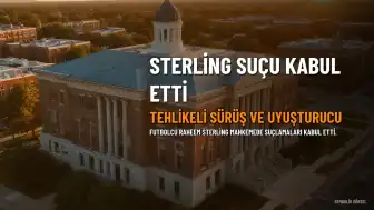 Raheem Sterling tehlikeli araç kullanmaktan ve nitröz oksit bulundurmaktan suçlu bulundu