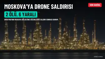 Rusya'dan 'Büyük Ölçekli' Ukrayna Drone Saldırısı: Moskova Bölgesinde 2 Ölü, 6 Yaralı