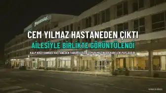 Ünlü Komedyen Cem Yılmaz'dan Sağlık Durumu Hakkında Açıklama