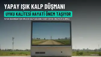 Yapay Işık Kaynakları Kalp Sağlığını Tehdit Ediyor: Bilimsel Araştırma Sonuçları Açıklandı