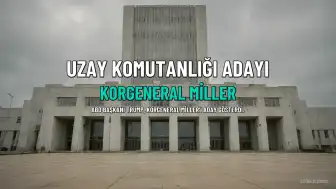 ABD Uzay Komutanlığına Korgeneral Miller Aday Gösterildi