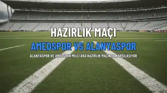 Amedspor ve Alanyaspor Hazırlık Maçında Karşılaşıyor