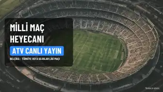 Belçika - Türkiye Maçı ATV'de Şifresiz Yayınlanacak