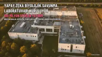 Birleşik Krallık, Yapay Zeka Biyolojik Savunma Laboratuvarı İçin 100 Milyon Sterlin Yatırım Yapacak