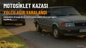 Eskişehir'de Motosiklet Kazası: Yolcu Ağır Yaralandı