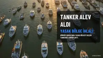 İran Ordusu: Hürmüz Boğazı'nda "Yasak Bölgeyi" Geçen Tanker Alev Aldı