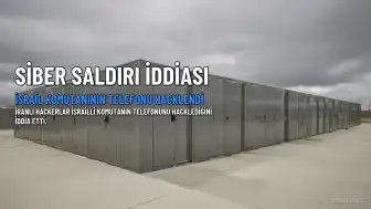İranlı Hackerlar İsrailli Komutanın Telefonunu Hackledi, Gizli Bilgileri Yayınladığını İddia Etti