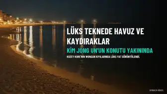 Kuzey Kore Lideri Kim Jong Un'un Yazlık Konutu Yakınında Lüks Tekne Görüldü: 50 Metrelik Havuz ve Kaydıraklar Dikkat Çekti