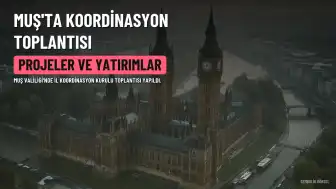 Muş'ta İl Koordinasyon Kurulu Toplantısı Gerçekleştirildi