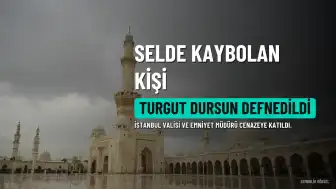 Sarıyer'deki Selde Hayatını Kaybeden T.D. Toprağa Verildi