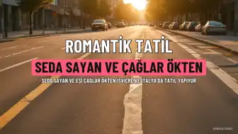 Seda Sayan ve Çağlar Ökten, İsviçre ve İtalya'da Tatil Yapıyor