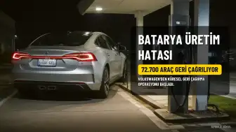 Volkswagen, Batarya Hatası Nedeniyle Dünya Çapında 72.700 Aracı Geri Çağırıyor
