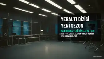 Yeraltı Dizisinin Yeni Sezon Oyuncu Kadrosu Belli Oldu