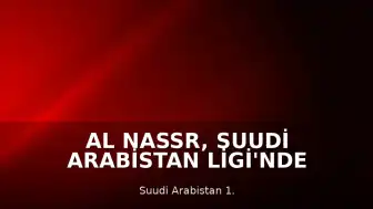Al Nassr, Suudi Arabistan Ligi'nde Şampiyon Oldu