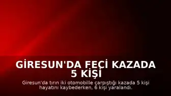 Giresun'da Feci Kazada 5 Kişi Hayatını Kaybetti, 6 Kişi Yaralandı