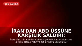 İran'dan ABD Üssüne Karşılık Saldırı: "Ciddi Uyarı"