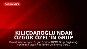 Kılıçdaroğlu'ndan Özgür Özel'in Grup Başkanlığı Seçiminin İptali Talebi