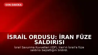 İsrail Ordusu: İran Füze Saldırısı Başlattı