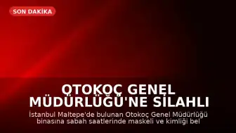 Otokoç Genel Müdürlüğü'ne Silahlı Saldırı Düzenlendi