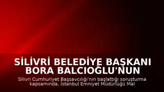 Silivri Belediye Başkanı Bora Balcıoğlu'nun da Aralarında Bulunduğu 17 Şüpheli Gözaltına Alındı