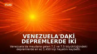Venezuela'daki Depremlerde İki Profesyonel Futbolcunun Ailesi Hayatını Kaybetti