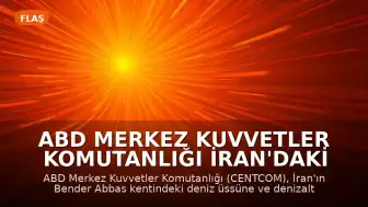 ABD Merkez Kuvvetler Komutanlığı İran'daki Deniz Üssüne İnsansız Araçlarla Saldırı Düzenledi