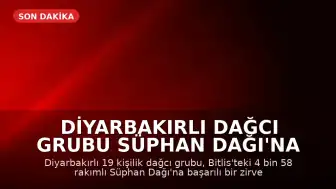 Diyarbakırlı Dağcı Grubu Süphan Dağı'na Zirve Yaptı