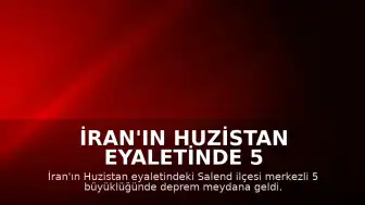 İran'ın Huzistan eyaletinde 5 büyüklüğünde deprem meydana geldi